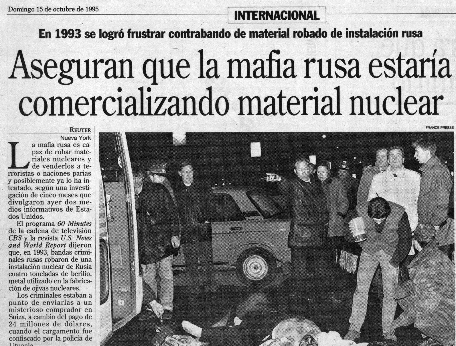 Temores ante posible tráfico de elementos nucleares Temores ante posible tráfico de elementos nucleares