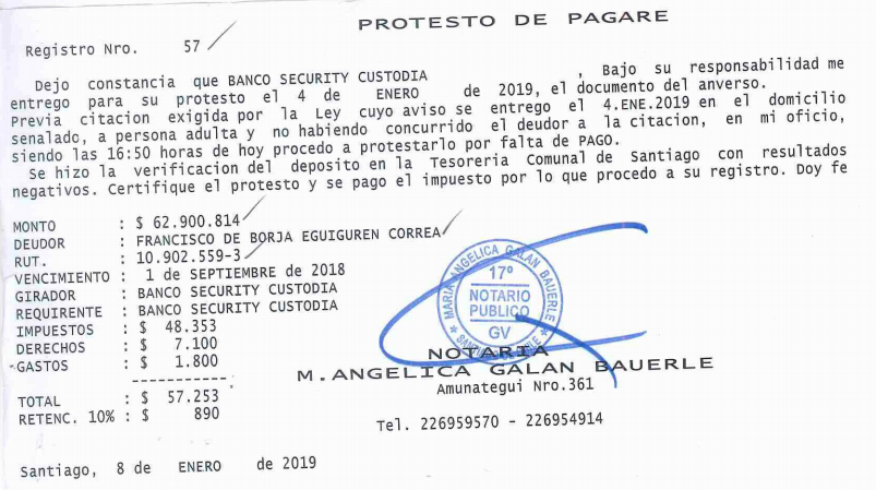 Protesto de pagaré que buscó cobrar el Banco Security a Francisco Eguiguren ante el Primer Juzgado de Civil de Santiago.