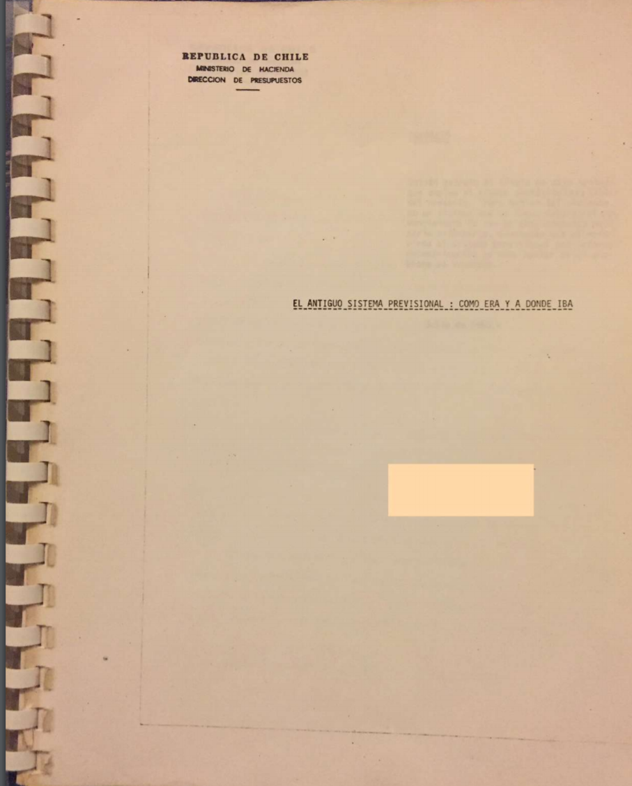 El antiguo sistema previsional cómo era y a dónde iba, Dipres, 1980. El antiguo sistema previsional cómo era y a dónde iba, Dipres, 1980.