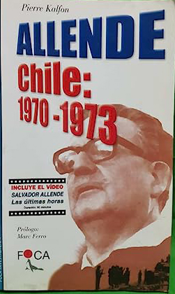 Libro Allende Chile: 1970-1973.