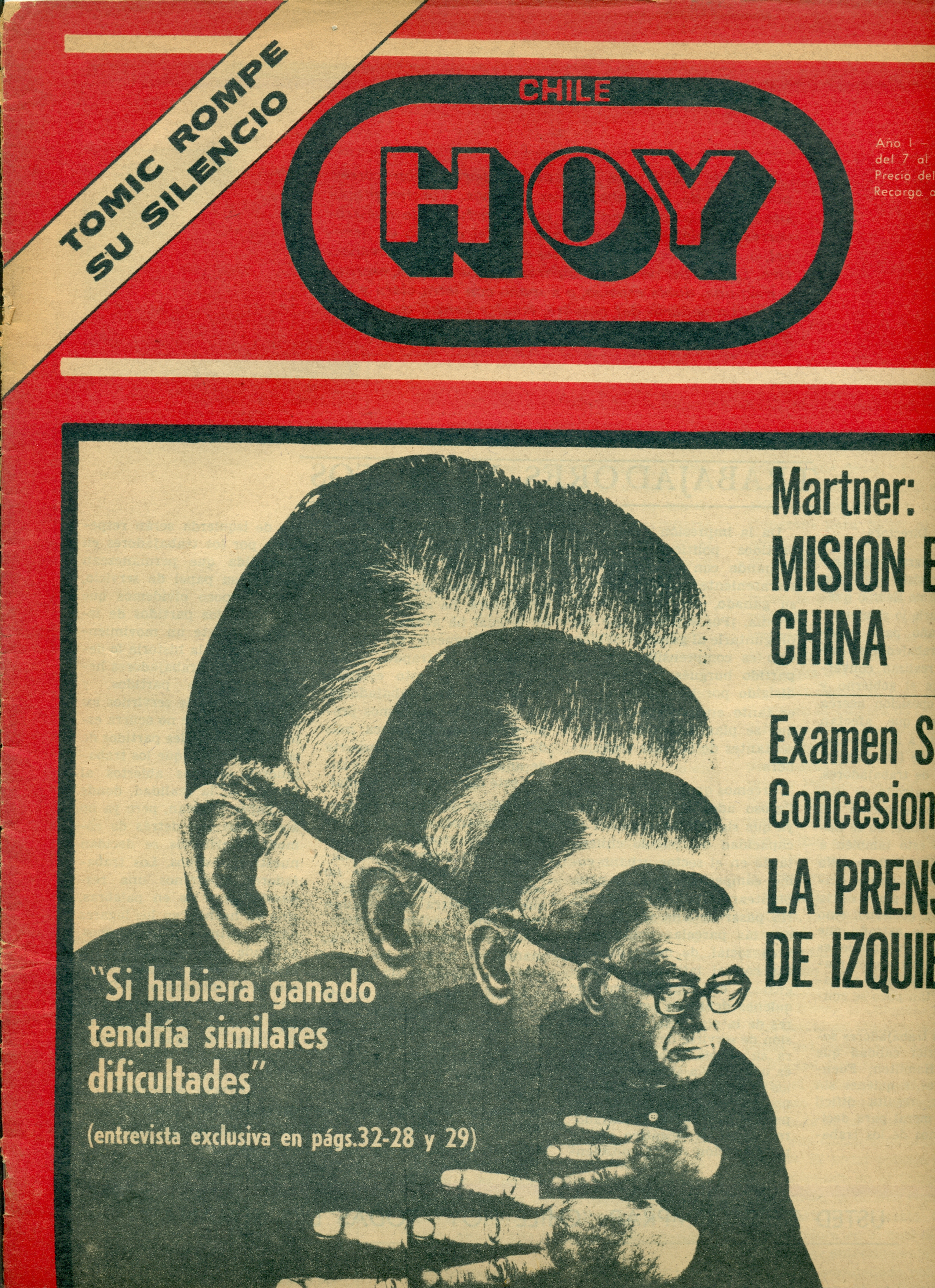 Portada de la revista Hoy con la entrevista a Radomiro Tomic. Portada de la revista Hoy con la entrevista a Radomiro Tomic.