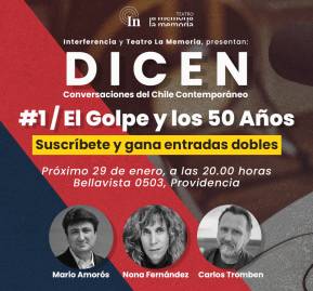 ‘Dicen: conversaciones del Chile Contemporáneo’. Consultas a ediciones@interferencia.cl